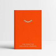 The Positive Wellness Journal